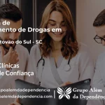 Tratamento de Drogas em São Cristóvão do Sul - SC | Clínica de Recuperação