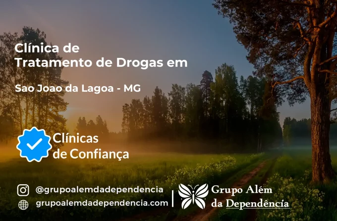 Tratamento de Drogas em São João da Lagoa - MG | Clínica de Recuperação