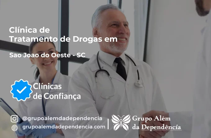 Tratamento de Drogas em São João do Oeste - SC | Clínica de Recuperação