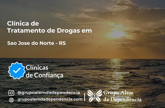 Tratamento de Drogas em São José do Norte - RS | Clínica de Recuperação