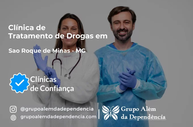 Tratamento de Drogas em São Roque de Minas - MG | Clínica de Recuperação