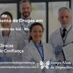 Tratamento de Drogas em São Valentim do Sul - RS | Clínica de Recuperação