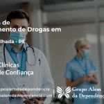 Tratamento de Drogas em Serra Talhada - PE | Clínica de Recuperação