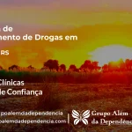 Tratamento de Drogas em Sertão - RS | Clínica de Recuperação