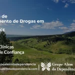 Tratamento de Drogas em Sobral - CE | Clínica de Recuperação