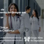 Tratamento de Drogas em Tapiraí - SP | Clínica de Recuperação