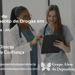 Tratamento de Drogas em Tarauacá - AC | Clínica de Recuperação