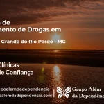 Tratamento de Drogas em Vargem Grande do Rio Pardo - MG | Clínica de Recuperação