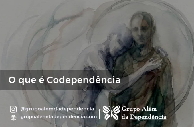Saiba sobre oque é Codependencia