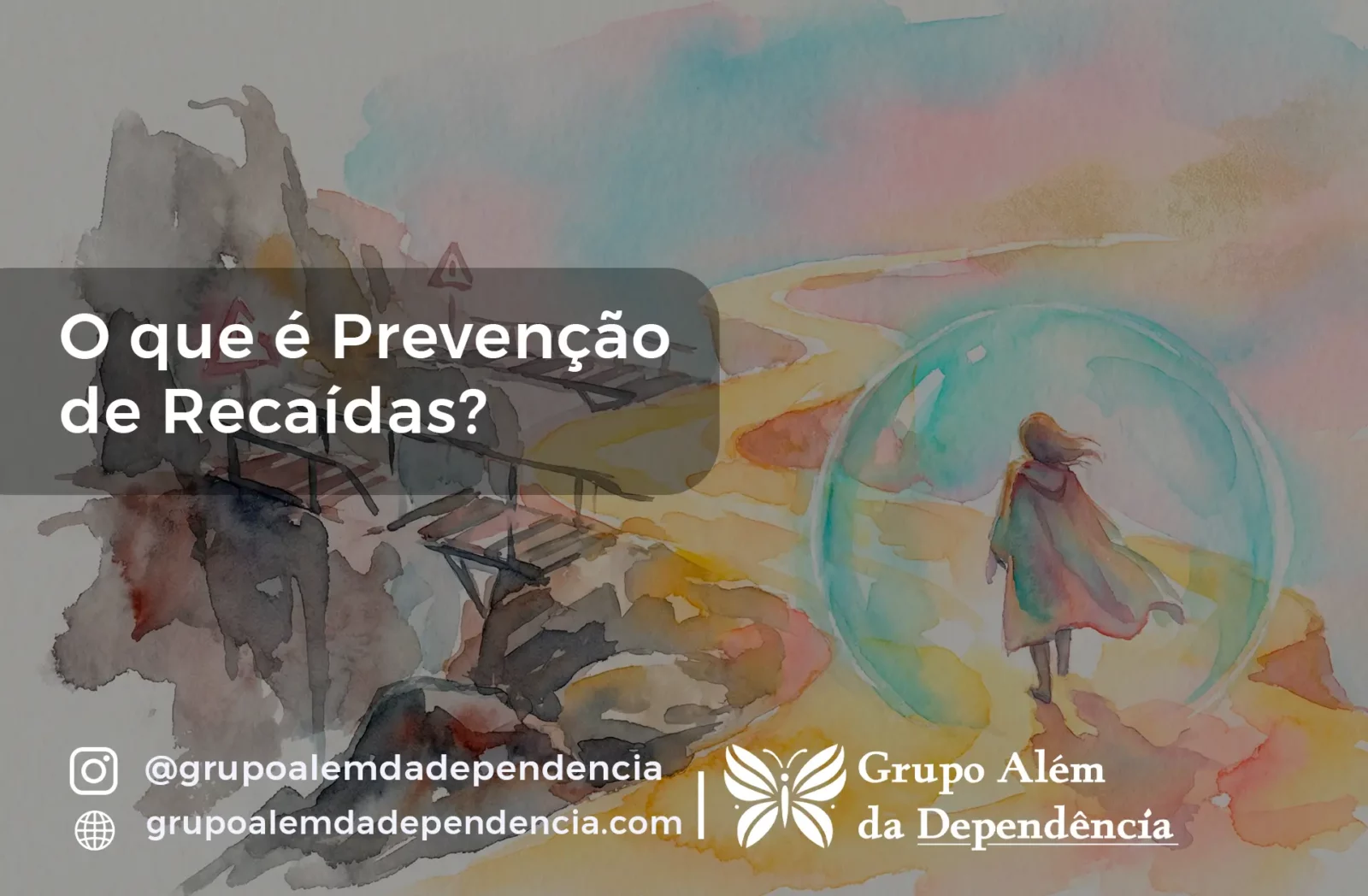 Saiba sobre a prevencao para recaidas