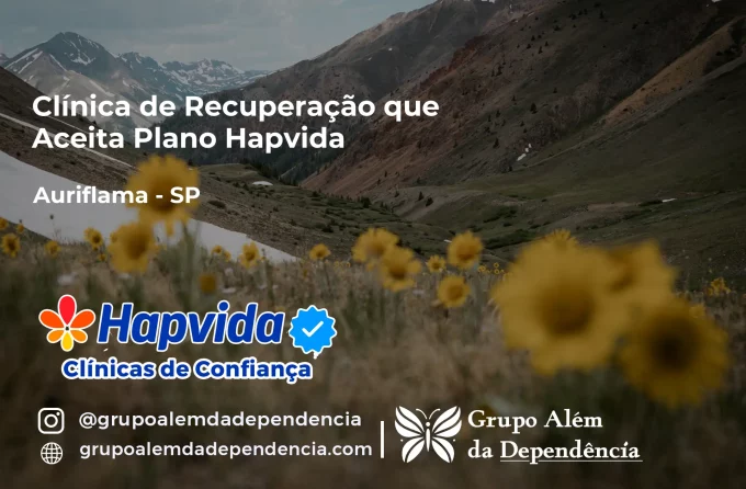 Clínica de Recuperação que Aceita Hapvida em Auriflama - SP