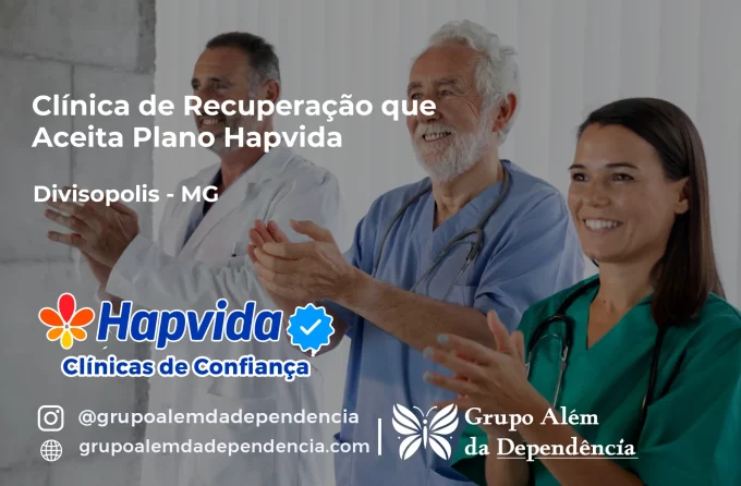 Clínica de Recuperação que Aceita Hapvida em Divisópolis - MG