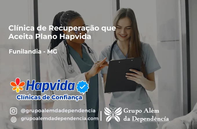 Clínica de Recuperação que Aceita Hapvida em Funilândia - MG