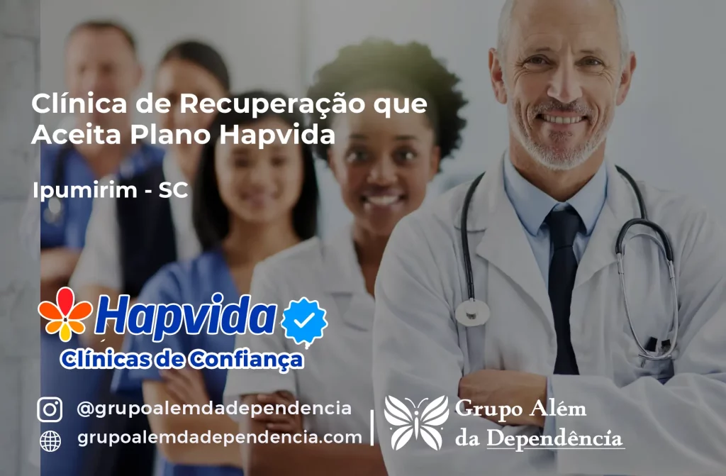 Clínica de Recuperação que Aceita Hapvida em Ipumirim - SC 1 Clínica de Recuperação que Aceita Hapvida em Ipumirim - SC