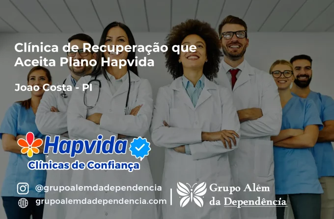 Clínica de Recuperação que Aceita Hapvida em João Costa - PI