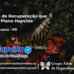 Clínica de Recuperação que Aceita Hapvida em Mandaguaçu - PR