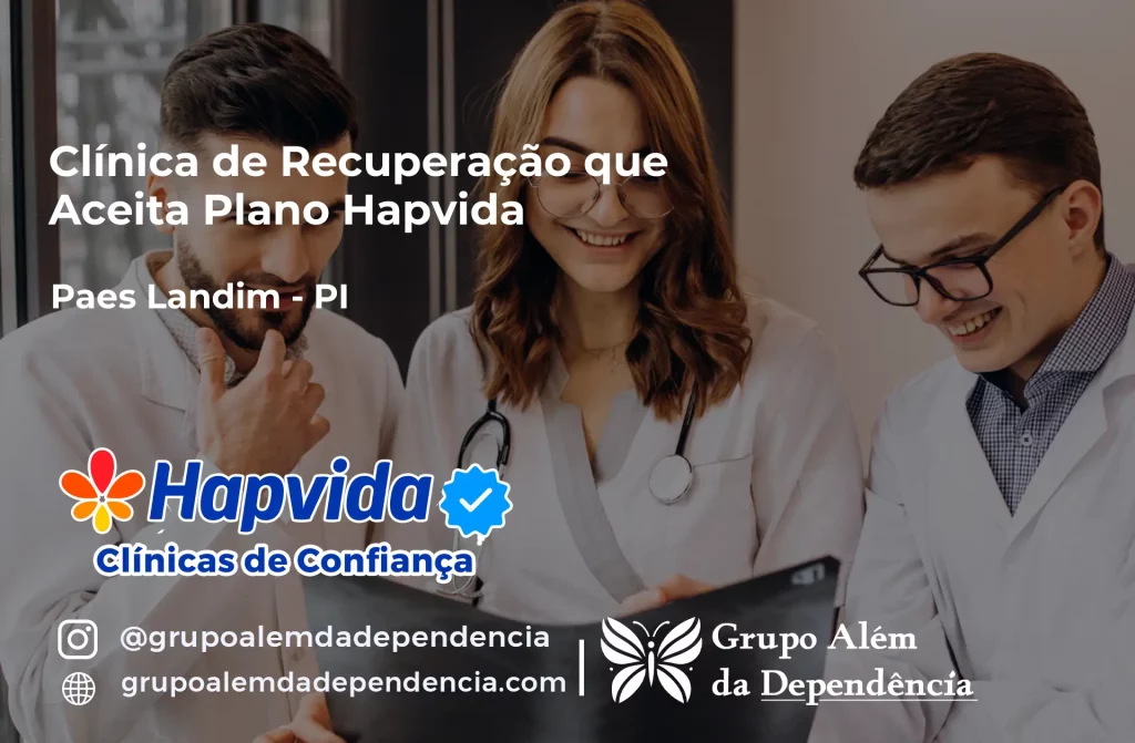 Clínica de Recuperação que Aceita Hapvida em Paes Landim - PI 1 Clínica de Recuperação que Aceita Hapvida em Paes Landim - PI