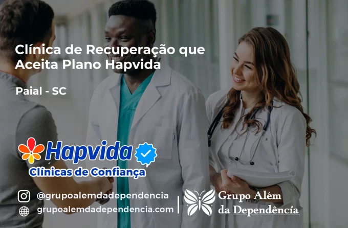 Clínica de Recuperação que Aceita Hapvida em Paial - SC