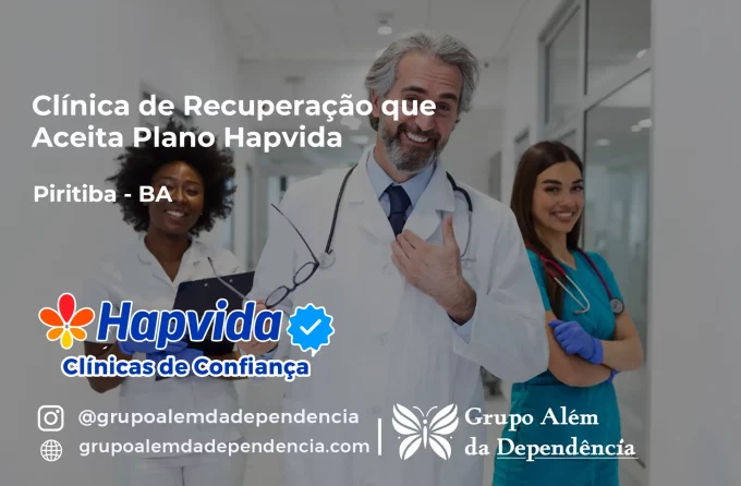 Clínica de Recuperação que Aceita Hapvida em Piritiba - BA