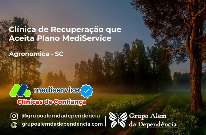 Clínica de Recuperação que Aceita Mediservice em Agronômica - SC