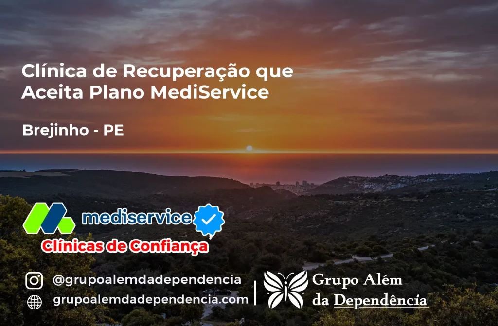 Clínica de Recuperação que Aceita Mediservice em Brejinho - PE 1 Clínica de Recuperação que Aceita Mediservice em Brejinho - PE