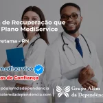 Clínica de Recuperação que Aceita Mediservice em Canguaretama - RN
