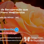 Clínica de Recuperação que Aceita Mediservice em Carmópolis de Minas - MG
