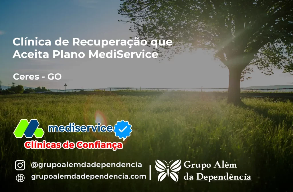 Clínica de Recuperação que Aceita Mediservice em Ceres - GO 1 Clínica de Recuperação que Aceita Mediservice em Ceres - GO