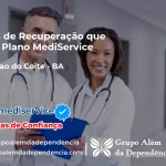 Clínica de Recuperação que Aceita Mediservice em Conceição do Coité - BA