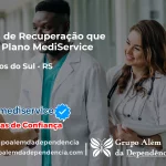 Clínica de Recuperação que Aceita Mediservice em Coqueiros do Sul - RS