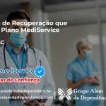 Clínica de Recuperação que Aceita Mediservice em Ermo - SC