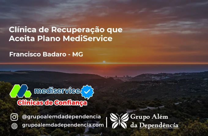 Clínica de Recuperação que Aceita Mediservice em Francisco Badaró - MG