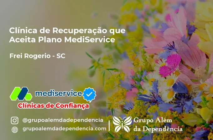 Clínica de Recuperação que Aceita Mediservice em Frei Rogério - SC