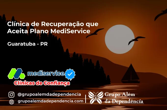 Clínica de Recuperação que Aceita Mediservice em Guaratuba - PR
