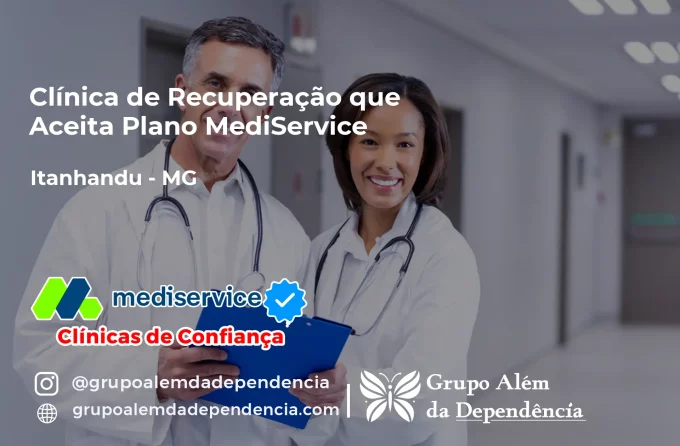 Clínica de Recuperação que Aceita Mediservice em Itanhandu - MG