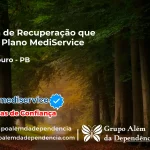 Clínica de Recuperação que Aceita Mediservice em Logradouro - PB