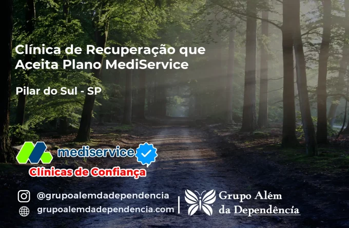 Clínica de Recuperação que Aceita Mediservice em Pilar do Sul - SP