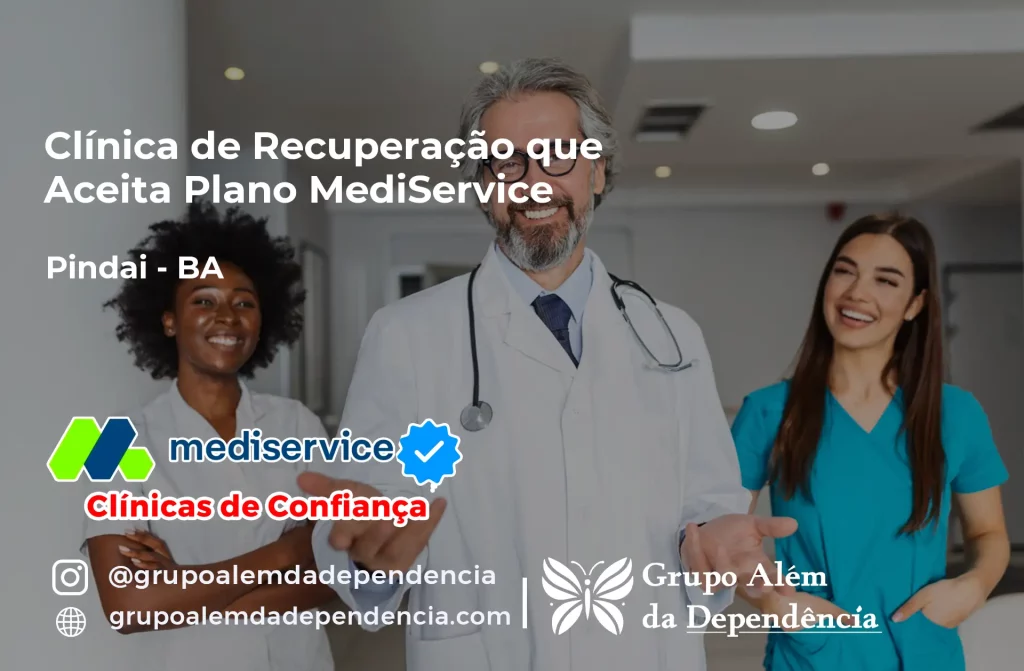Clínica de Recuperação que Aceita Mediservice em Pindaí - BA 1 Clínica de Recuperação que Aceita Mediservice em Pindaí - BA