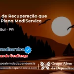 Clínica de Recuperação que Aceita Mediservice em Piraí do Sul - PR