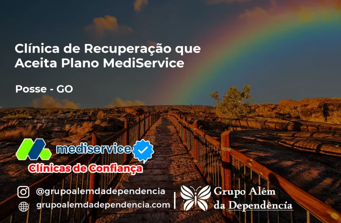 Clínica de Recuperação que Aceita Mediservice em Posse - GO