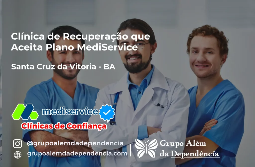 Clínica de Recuperação que Aceita Mediservice em Santa Cruz da Vitória - BA 1 Clínica de Recuperação que Aceita Mediservice em Santa Cruz da Vitória - BA