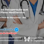 Clínica de Recuperação que Aceita Mediservice em São Francisco do Maranhão - MA