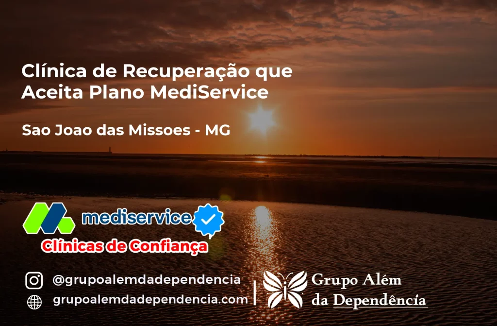 Clínica de Recuperação que Aceita Mediservice em São João das Missões - MG 1 Clínica de Recuperação que Aceita Mediservice em São João das Missões - MG