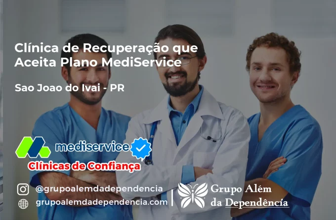 Clínica de Recuperação que Aceita Mediservice em São João do Ivaí - PR