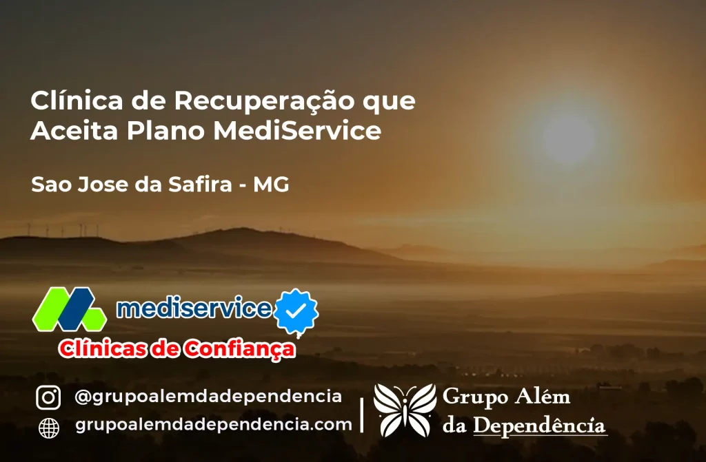 Clínica de Recuperação que Aceita Mediservice em São José da Safira - MG 1 Clínica de Recuperação que Aceita Mediservice em São José da Safira - MG