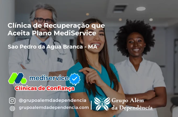Clínica de Recuperação que Aceita Mediservice em São Pedro da Água Branca - MA
