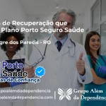 Clínica de Recuperação que Aceita Porto Seguro Saúde em Alto Alegre dos Parecis - RO