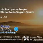 Clínica de Recuperação que Aceita Porto Seguro Saúde em Araguaína - TO