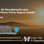 Clínica de Recuperação que Aceita Porto Seguro Saúde em Brejão - PE