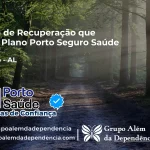 Clínica de Recuperação que Aceita Porto Seguro Saúde em Cajueiro - AL